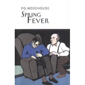 Image of Spring Fever by P. G. Wodehouse (Hardback, 2004)