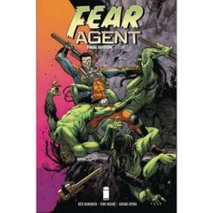 Image of Fear Agent: Final Edition: Volume 1