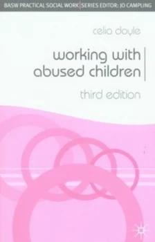 Image of Working with Abused Children by Celia Doyle Paperback