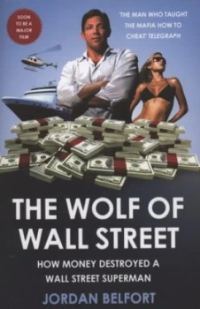 Image of The Wolf of Wall Street by Jordan Belfort Paperback