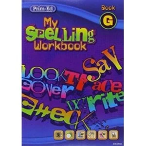 Image of My Spelling Workbook: Book G by Prim-Ed Publishing (Paperback, 2011)