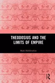 Image of Theodosius and the Limits of Empire