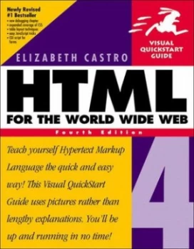 Image of Html 4 for the World Wide Web by Elizabeth Castro Book