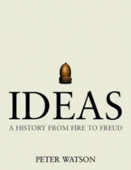 Image of Ideas by Peter Watson Hardback