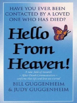 Image of Hello from Heaven by Bill Guggenheim and Judy Guggenheim Paperback