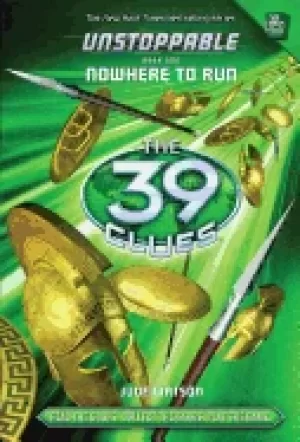 Image of 39 clues unstoppable nowhere to run watson jude