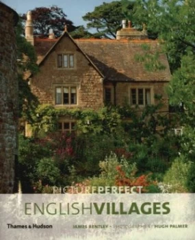 Image of Picture Perfect English Villages by James Bentley Paperback