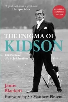 Image of The Enigma of Kidson : Portrait of a Schoolmaster