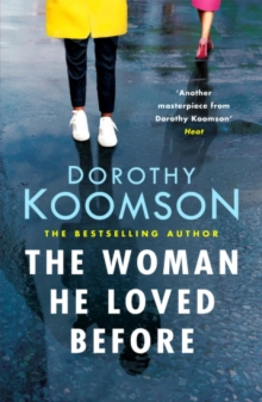 Image of The Woman He Loved Before : what secrets was his first wife hiding? Paperback / softback
