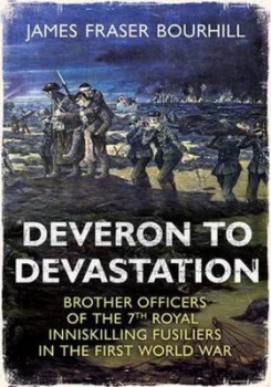 Image of Deveron to Devastation Hardback