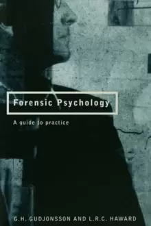 Image of Forensic psychology by G.H. Gudjonsson
