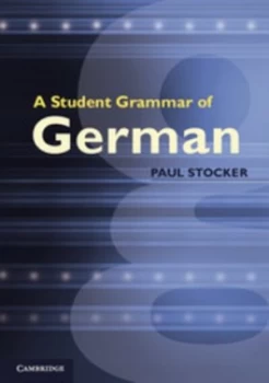 Image of A student grammar of German by Paul Stocker