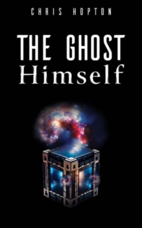 Image of The Ghost Himself. Paperback. By Chris Hopton Books