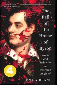 Image of The fall of the House of Byron by Emily Brand