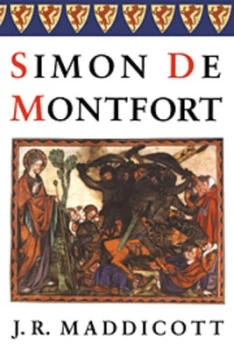 Image of Simon de Montfort by J. R. Maddicott