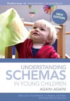 Image of Understanding Schemas in Young Children by Stella Louis