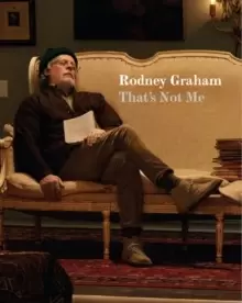 Image of Rodney Graham : That's Not Me