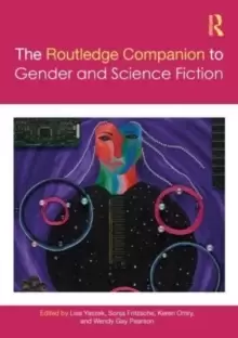 Image of The Routledge Companion to Gender and Science Fiction