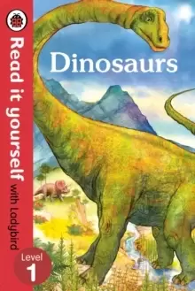 Image of Dinosaurs - Read it yourself with Ladybird: Level 1 (non-fiction)