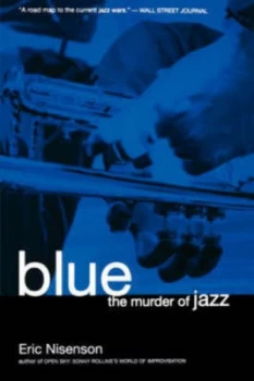 Image of Blue by Eric Nisenson Paperback