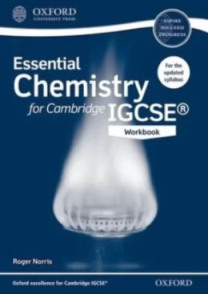 Image of Essential chemistry for Cambridge IGCSE Workbook by Roger Norris