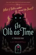 Image of as old as time a twisted tale