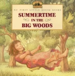 Image of summertime in the big woods