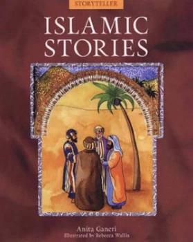Image of Islamic Stories by Anita Ganeri and Rebecca Wallis Paperback