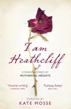 Image of I am Heathcliff by Kate Mosse