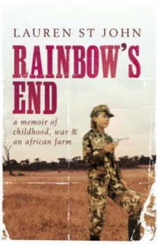 Image of Rainbows End by Lauren St John Hardback