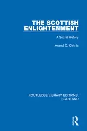 Image of The Scottish Enlightenment A Social History