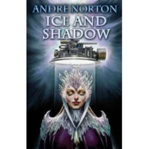 Image of Ice and Shadow by Andre Norton (Paperback, 2012)