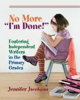 Image of No More "I'm Done! by Jennifer Jacobson