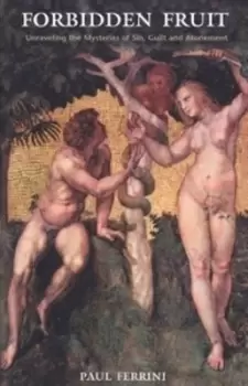 Image of Forbidden fruit by Paul Ferrini