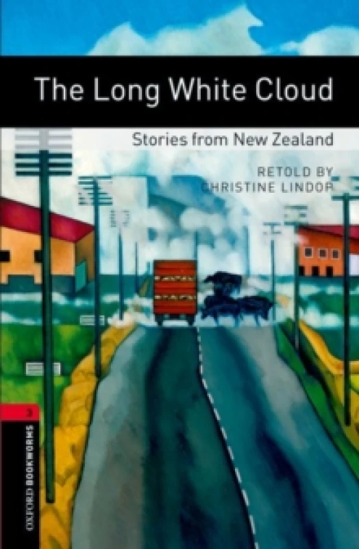 Image of Oxford Bookworms Library: Level 3:: The Long White Cloud: Stories from New Zealand Paperback / softback