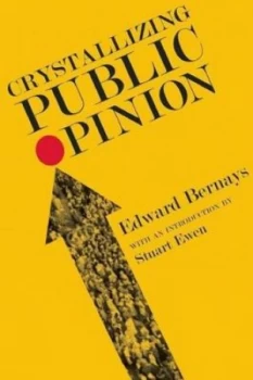 Image of Crystallizing Public Opinion by Edward Bernays Book