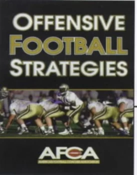 Image of Offensive Football Strategies by American Football Coaches Association Book