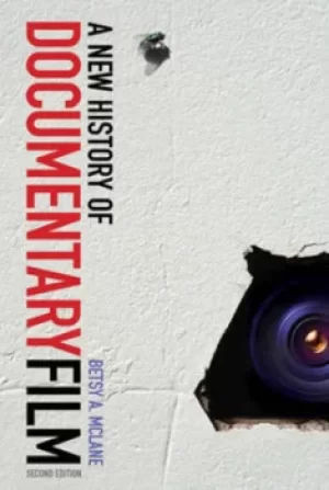 Image of A new history of documentary film by Betsy A McLane