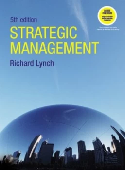 Image of Strategic Management by Richard Lynch Paperback