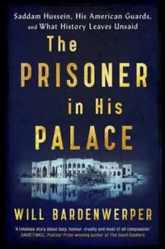 Image of Prisoner in His Palace by Will Bardenwerper Hardback