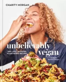 Image of Unbelievably vegan - Charity Morgan - Hardback - Used