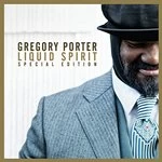 Image of Gregory Porter Liquid Spirit Special Edition CD