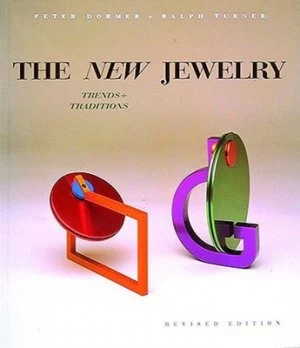 Image of The New Jewelry by Peter Dormer and Ralph Turner Paperback