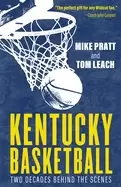 Image of kentucky basketball two decades behind the scenes