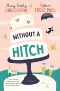 Image of without a hitch