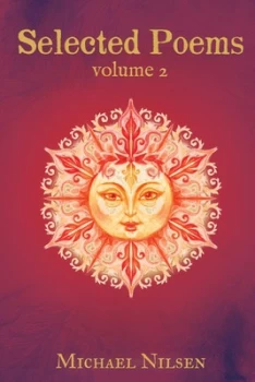 Image of Selected Poems. Volume 2 by Michael Nilsen Book