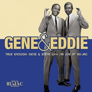 image of True Enough Gene & Eddie With Sir Jo at Au-Jac by Gene & Eddie CD Album