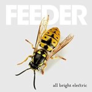 Image of All Bright Electric by Feeder CD Album