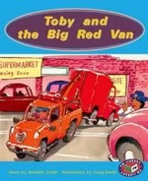 Image of PM Orange: Toby and the Big Red Van (PM Storybooks) Levels 15, 16