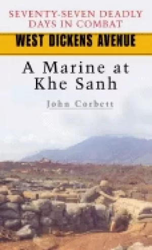 Image of west dickens avenue a marine at khe sanh